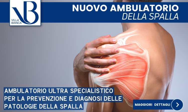 A Villa Bianca ancora una novità: nasce l’Ambulatorio Ultra Specialistico dedicato alla Spalla