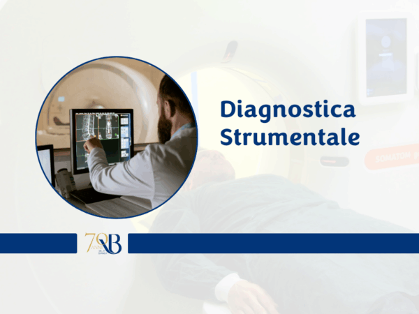Diagnostica strumentale di ultima generazione al servizio di prevenzione e cura